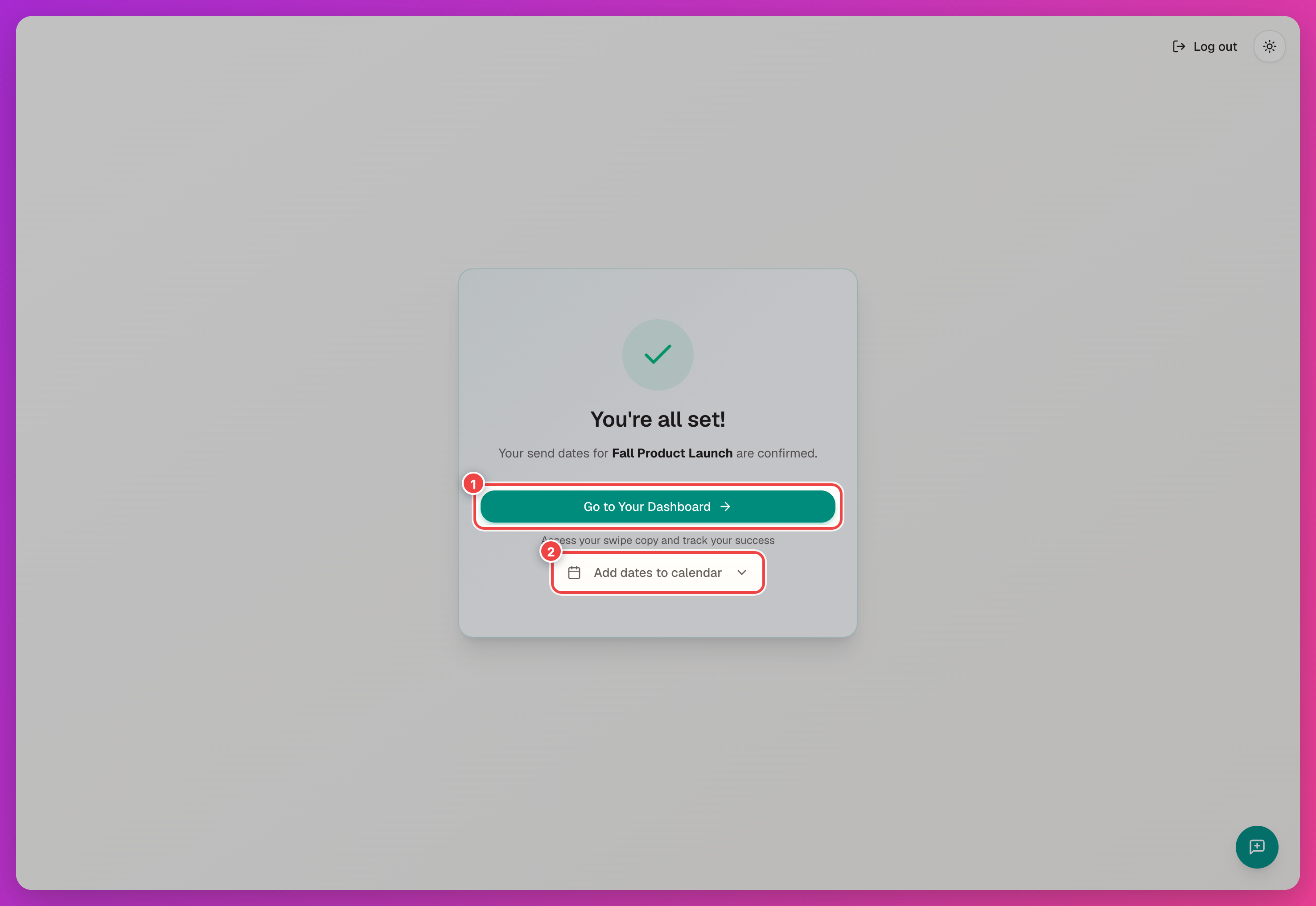 Confirmation screen with Go to Your Dashboard and Add dates to calendar highlighted